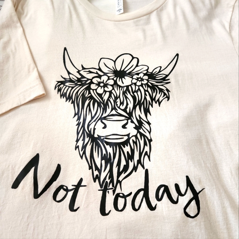 Not Today Cow Handmade Tee